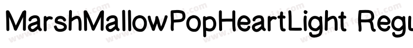 MarshMallowPopHeartLight Regular字体转换